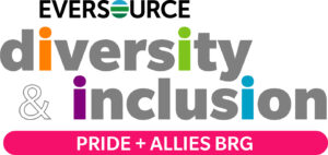 Eversource Diversity Inclusion Pride Allies